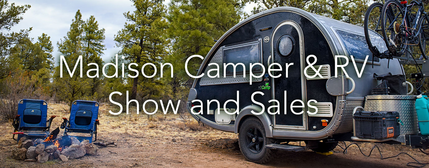 Madison Camper & RV Show and Sales